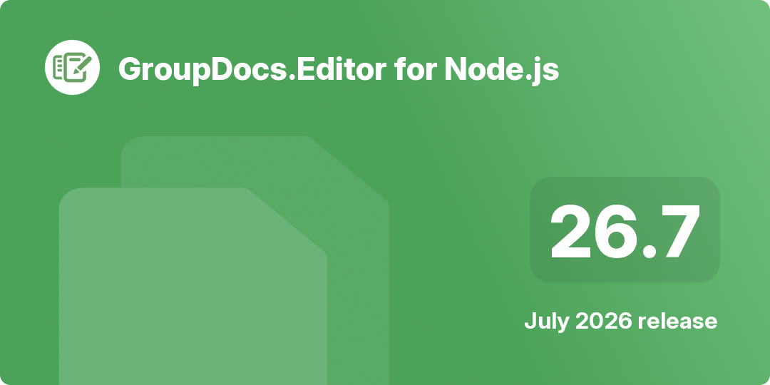 תמונת נקודות השיא של שחרור GroupDocs.Editor for Node.js 26.7