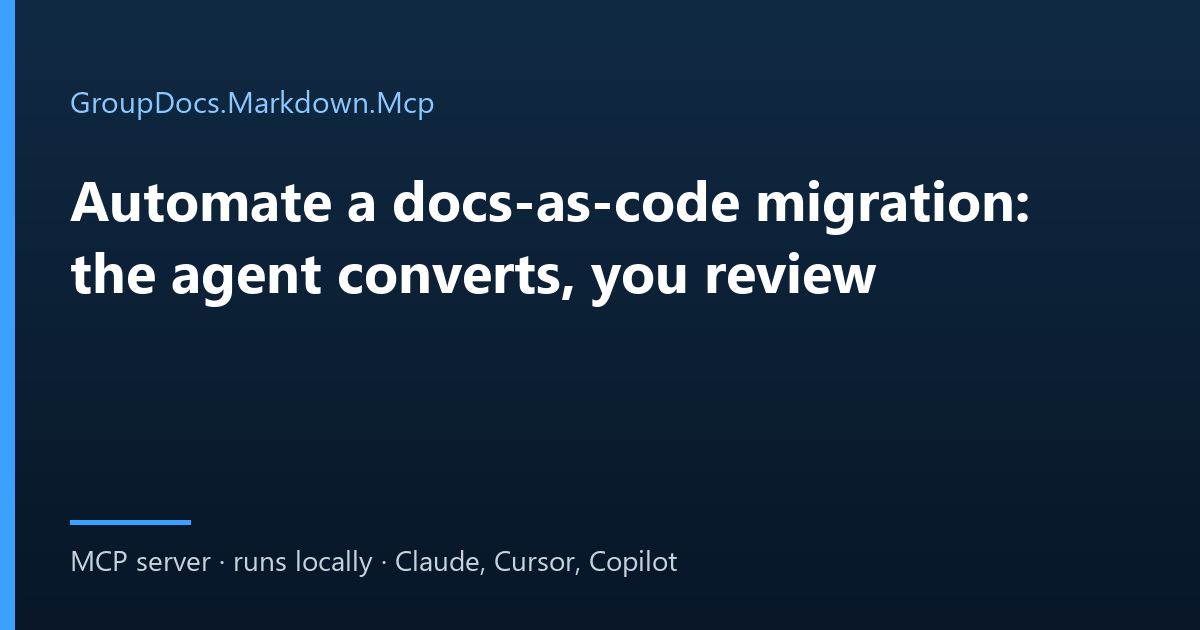 Migrate documentation to Markdown: an AI agent converts a folder of Word, CHM and EPUB files for docs as code