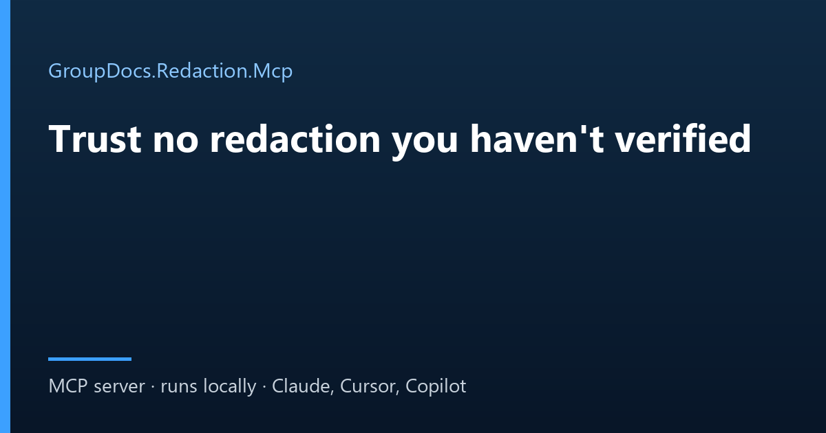 Verify a redaction is complete: an AI agent checks a redacted PDF for leaks with GroupDocs.Redaction.Mcp