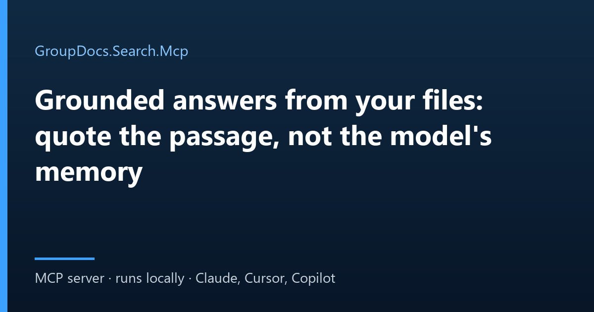 Grounded answers that quote document passages with GroupDocs.Search.Mcp