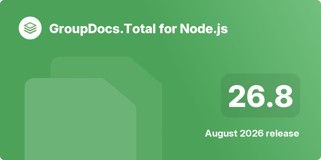 Cover image for GroupDocs.Total for Node.js 26.8 release – August 2026