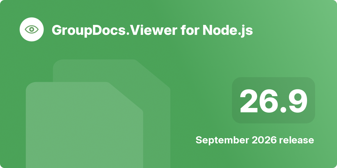 GroupDocs.Viewer for Node.js 26.9 – new OFD support, PDF annotations, DPI options